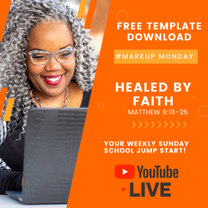 #MarkUpMonday  -  ???????????????????? Healed By Faith - June 20, 2021