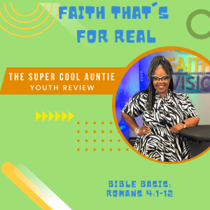 #ForTheKidsFriday - ???????????????? - THE FAITH OF ABRAHAM- July 18, 2021