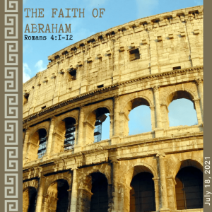 #ZoomIntoSundaySchool - ???????????????? - THE FAITH OF ABRAHAM- July 18, 2021