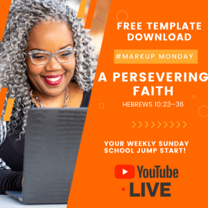 #MarkUpMonday- ???????????????? - A PERSEVERING FAITH - August 15, 2021