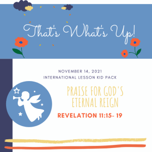 #KidPack - ???????????????? - Praise For God's Eternal Reign - November 14, 2021