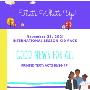 #KidPack ISSL - ???????????????? - Good News For All - November 28, 2021