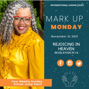 #MarkUpMonday- ???????????????? - Rejoicing in Heaven - November 21, 2021