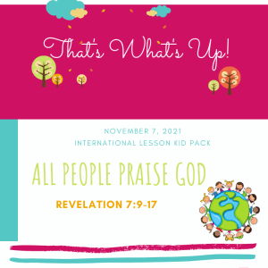 #KidPack - ???????????????? - All People Praise God - November 7, 2021