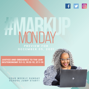 #MarkUpMonday- ???????????????? - Justice and Obedience to the Law - December 5, 2021