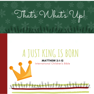 ISSL #KidPack - ???????????? - A Just King Is Born - December 26, 2021