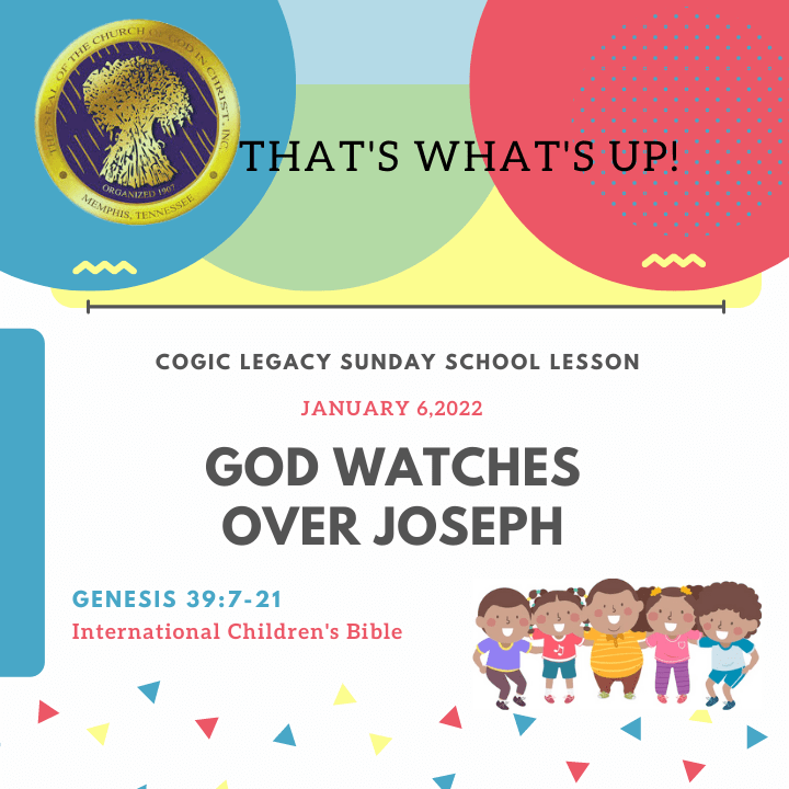 COGIC #KidPack - ???????????????? - God Watches Over Joseph - January 2, 2022