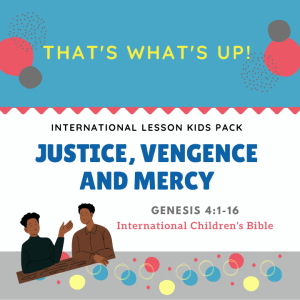 ISSL #KidPack - ????????⚖️ - Justice, Vengeance, and Mercy - January 2, 2022