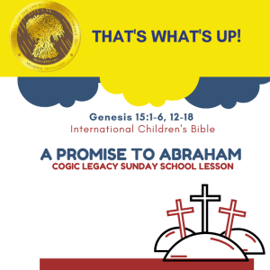 COGIC #KidPack - ???????????????? - A Promise to Abraham - December 12, 2021