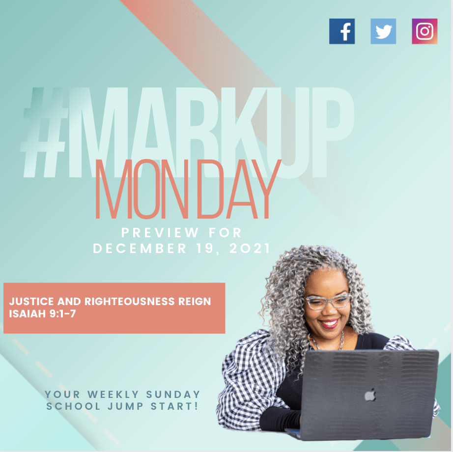 #MarkUpMonday ISSL- ???????????????? - Justice and Righteousness Reign - December 19, 2021