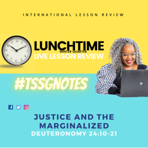 #TSSGNOTES for ISSL ????????⚖️ - Justice and the Marginalized - January 30, 2022