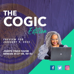 #MarkUpMonday COGIC - ???????????????? - Joseph Finds Favor - January 9, 2022