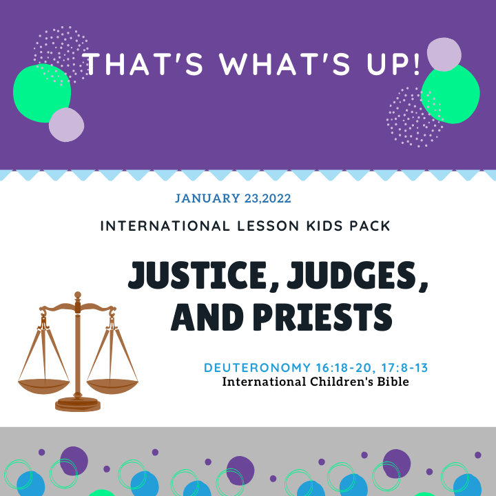 ISSL #KidPack - ???????????????? - Justice, Judges, and Priests - January 23, 2022