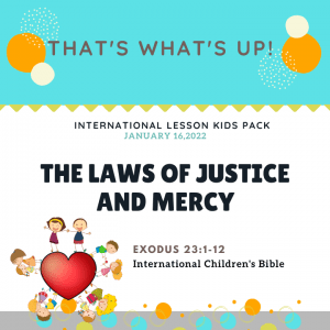 ISSL #KidPack - ???????????????? - The Laws of Justice and Mercy - January 16, 2022