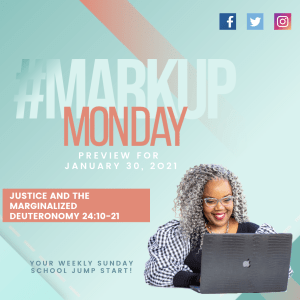 #MarkUpMonday ISSL- ????⚖️???????? - Justice and the Marginalized - January 30, 2022