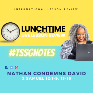 #TSSGNOTES for ISSL ????????⚖️ - Nathan Condemns David- February 6, 2022