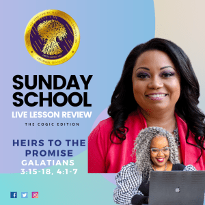 #TSSGNOTES for COGIC Legacy ????????????➡️ - Heirs To The Promise - February 20, 2022