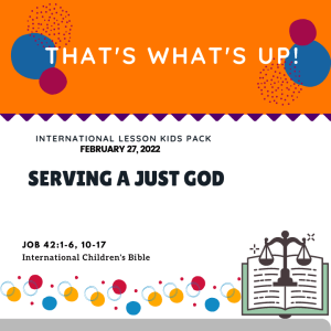 ISSL #KidPack - ????⚖️???????? - Serving A Just God- February 27, 2022