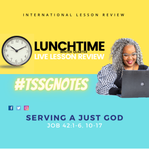 #TSSGNOTES for ISSL ????????⚖️ - Serving A Just God - February 27, 2022