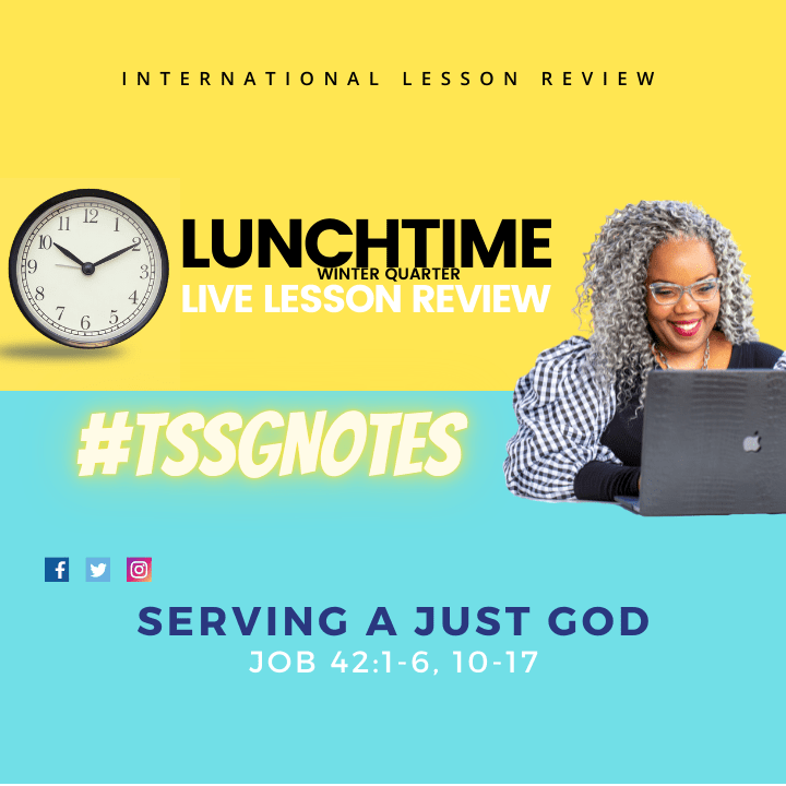 #TSSGNOTES for ISSL ????????⚖️ - Serving A Just God - February 27, 2022