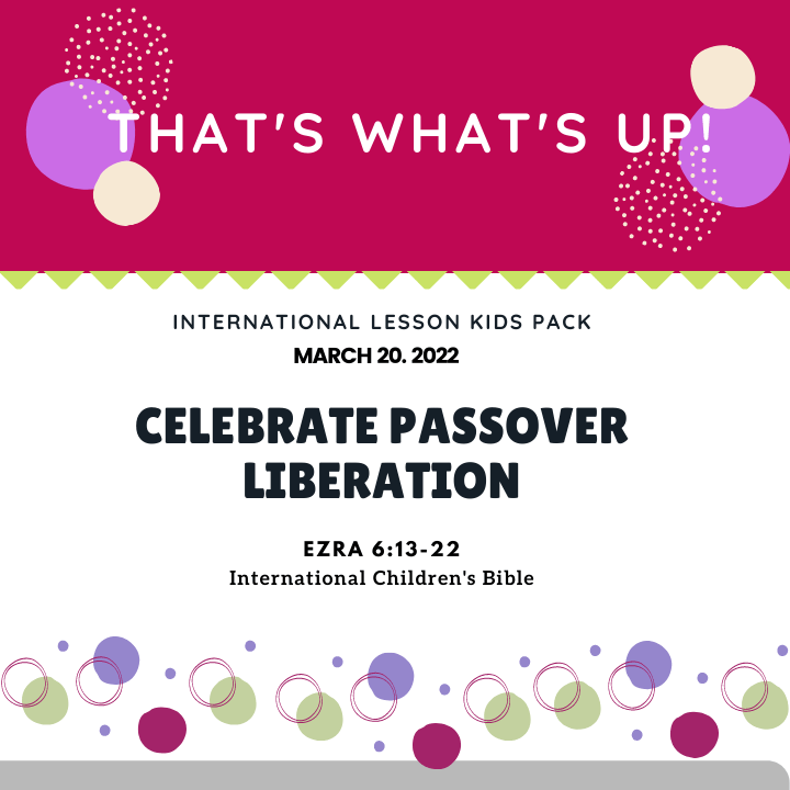 ISSL #KidPack - ????⚖️???????? - Celebrate Passover Liberation- March 20, 2022