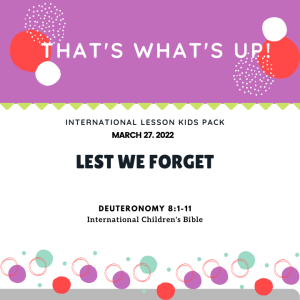 ISSL #KidPack - ????⚖️???????? - Lest We Forget -March 27, 2022