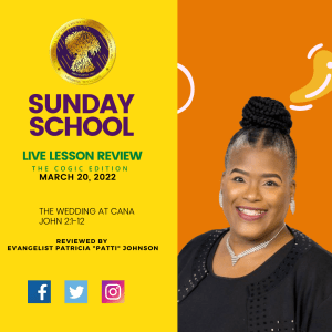 #TSSGNOTES for COGIC Legacy ????????????➡️ - The Wedding at Cana - March 20, 2022