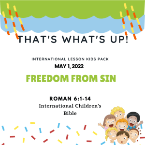 ISSL #KidPack -  ????????➡️ -Freedom from The Future - May 8, 2022