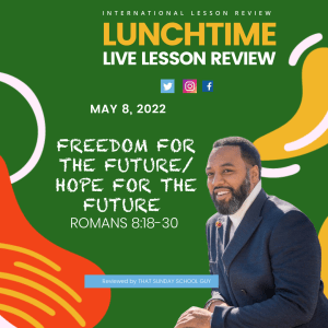 #TSSGNOTES for ISSL???????????????? - Freedom for the Future - May 8, 2022
