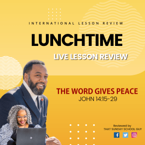 #TSSGNOTES for ISSL - ????????➡️ - THE WORD GIVES PEACE - July 31, 2022