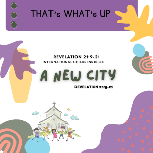 ISSL #KidPack -  ???????????????? - A New City - August 14, 2022