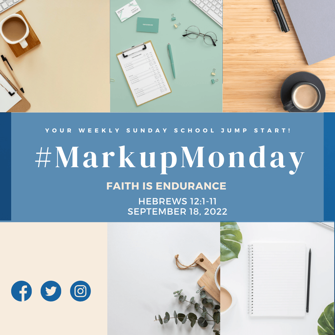 #MarkUpMonday - ???????????????? - FAITH IS ENDURANCE - September 18, 2022