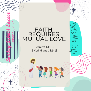 #KidPack -  ???????????????? - Faith Requires Mutual Love  - October 2, 2022
