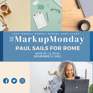 #MarkUpMonday - ????⛵️➡️ - Paul Sails For Rome - November 13, 2022