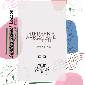 #KidPack -  ???????????????? - Stephen’s Arrest and Speech - October 9, 2022