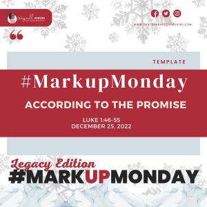 #MarkUpMonday - ???????????????? - According to the Promise - December 25, 2022