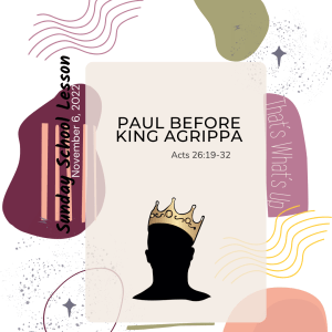 #KidPack - ????????✋???? - Paul Before King Agrippa - November 6, 2022