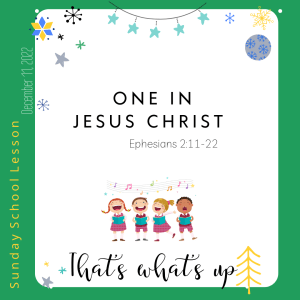 #KidPack - ????????????➡️ - One in Jesus Christ – December 11, 2022