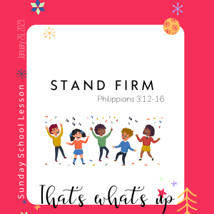 #KidPack - ???????????????? - Stand Firm- January 29, 2023