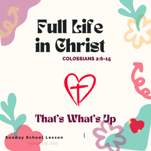 #KidPack - ???????????????? - Full Life in Christ - February 12, 2023