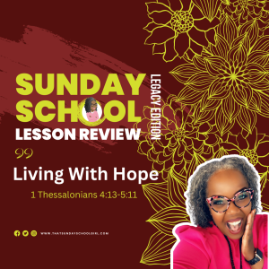#TSSGNOTES –  📚🗣📖 – Living With Hope [Waynell Notes]