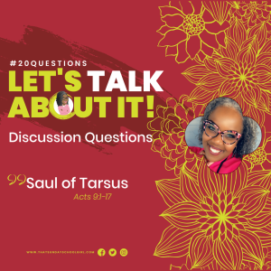 #20Questions – Saul of Tarsus – May 28, 2023