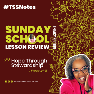 #TSSGNotes – Hope Through Stewardship – May 21, 2023
