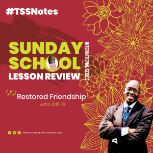 #TSSGNOTES –  📚🗣📖 – Friendship Restored - April 23, 2023