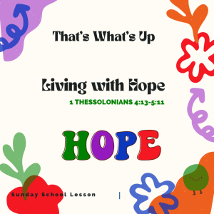 #KidPack - 💙🙌🏾🤗 Living with Hope – April 23, 2023