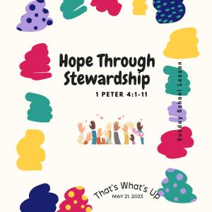 #KidPack - Hope Through Stewardship - May 21, 2023