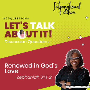 #20Questions β πππΎπ Renewed in God's Loveβ June 25, 2023