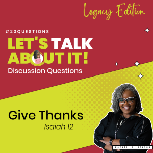 #20Questions – Give Thanks – June 11, 2023
