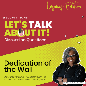 #20Questions – 📚🙌🏾💙 Dedication of the Wall – August 20, 2023