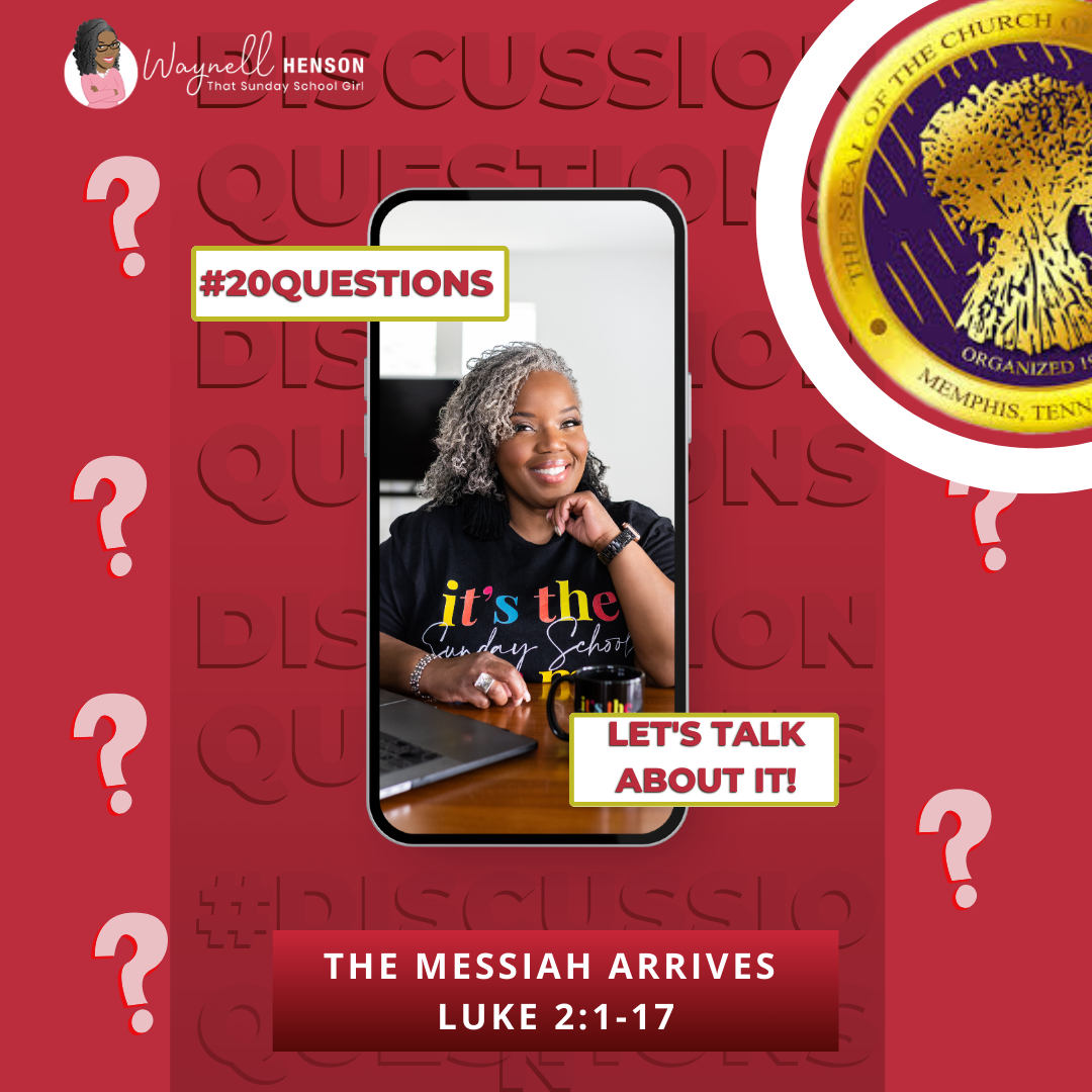 #20Questions – 2️⃣0️⃣📚💙 THE MESSIAH ARRIVES – December 24, 2023